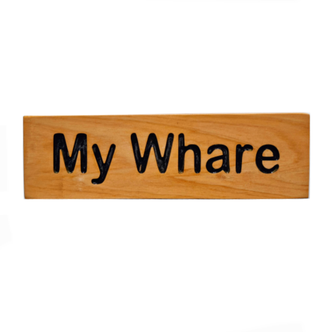 Macrocarpa 'My Whare' Sign image 0
